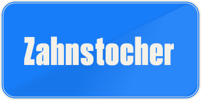 Zahnstocher