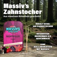 Massiv´s Zahnstocher Nightkiller